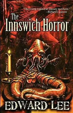 The Innswich Horror - Edward Lee