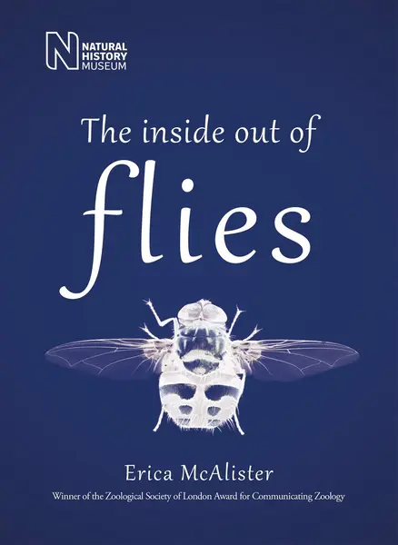 The Inside Out of Flies | Erica McAlister