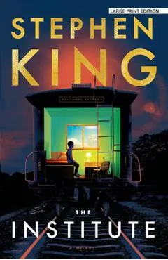 The Institute - Stephen King