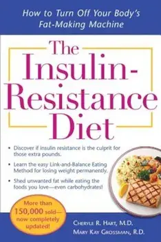 The Insulin-Resistance Diet, Paperback/Cheryle R. Hart