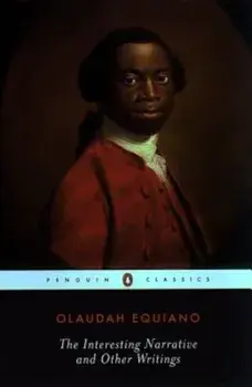 The Interesting Narrative and Other Writings, Paperback/Olaudah Equiano