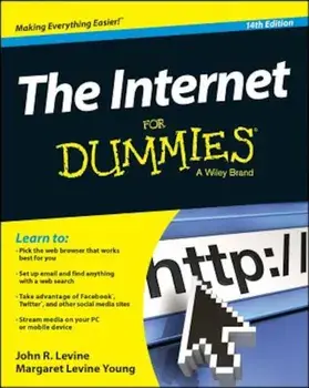 The Internet for Dummies, Paperback/John R. Levine