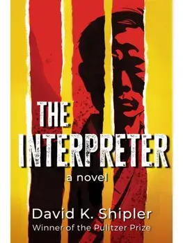 The Interpreter, Paperback/David K. Shipler