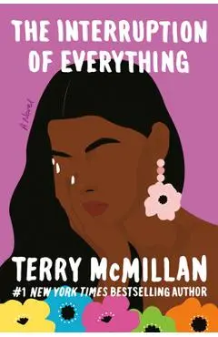 The Interruption of Everything - Terry Mcmillan