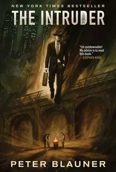 The Intruder, Hardback/Peter Blauner