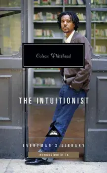 The Intuitionist, Hardback/Colson Whitehead