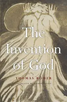 The Invention of God, Hardcover/Thomas Romer