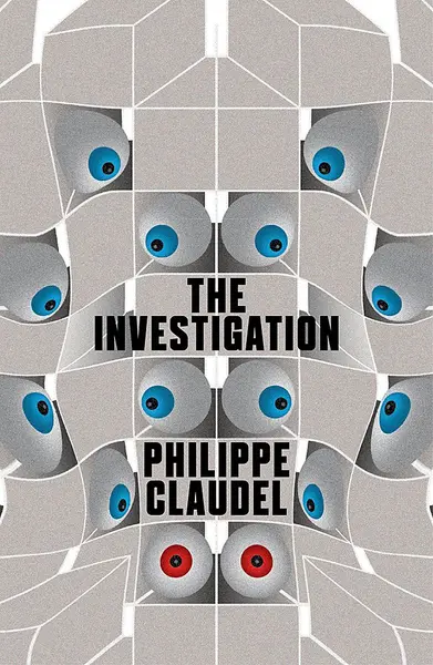 The Investigation | Philippe Claudel
