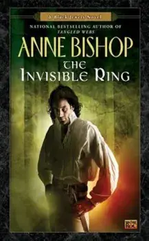 The Invisible Ring/Anne Bishop