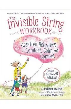 The Invisible String Workbook - Dana Karst