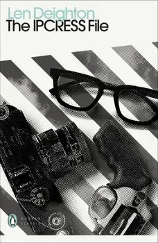 The IPCRESS File/Len Deighton