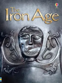The Iron Age, Hardback/Emily Bone