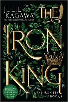 The Iron King Special Edition, Paperback/Julie Kagawa