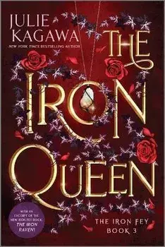 The Iron Queen Special Edition, Paperback/Julie Kagawa