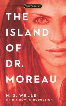 The Island of Dr. Moreau/H. G. Wells