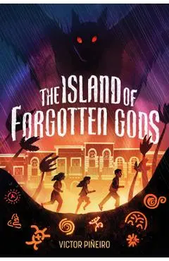 The Island of Forgotten Gods - Victor Piñeiro