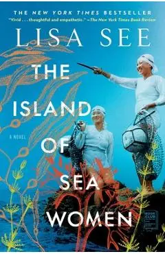 The Island of Sea Women - Lisa See