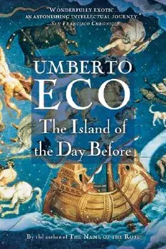 The Island of the Day Before, Paperback/Umberto Eco