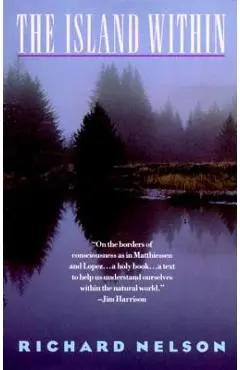 The Island Within - Richard Nelson