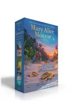 The Islanders Adventure Collection (Boxed Set): The Islanders; Search for Treasure; Shipwrecked - Mary Alice Monroe