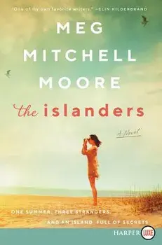 The Islanders, Paperback/Meg Mitchell Moore