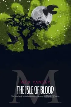 The Isle of Blood, Paperback/Rick Yancey
