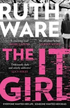 The It Girl. The deliciously dark new thriller from the global bestseller, Paperback/***