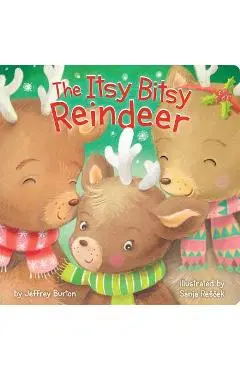 The Itsy Bitsy Reindeer - Jeffrey Burton