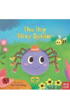 The Itsy Bitsy Spider: Sing Along with Me! - Nosy Crow