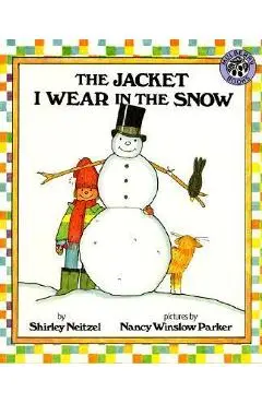 The Jacket I Wear in the Snow - Shirley Neitzel