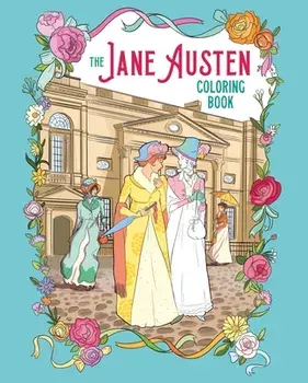 The Jane Austen Coloring Book, Paperback/Ludovic Salle