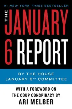 The January 6 Report, Paperback/January 6Th Committee The