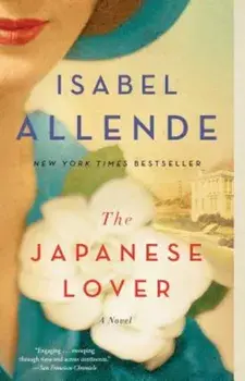 The Japanese Lover, Paperback/Isabel Allende
