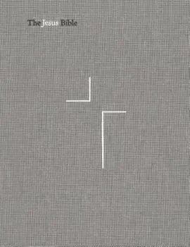 The Jesus Bible, NIV Edition, Cloth Over Board, Gray Linen, Comfort Print, Hardcover/Passion