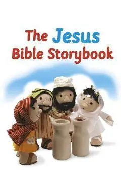 The Jesus Bible Storybook: Adapted from the Big Bible Storybook - Maggie Barfield