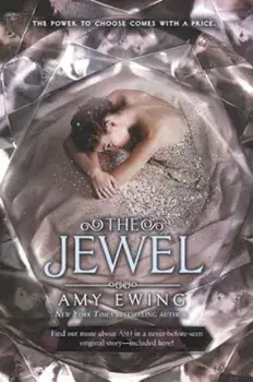 The Jewel, Paperback/Amy Ewing