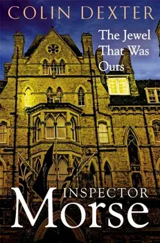 The Jewel That Was Ours, Paperback/Colin Dexter