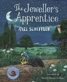 The Jeweller's Apprentice, Hardback/Axel Scheffler