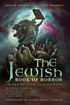 The Jewish Book of Horror, Paperback/Josh Schlossberg