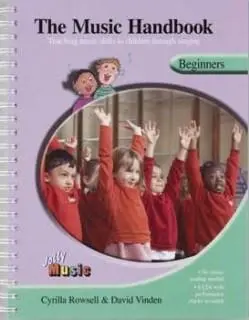The Jolly Music Handbook: Beginners | David Vinden, Cyrilla Rowsell