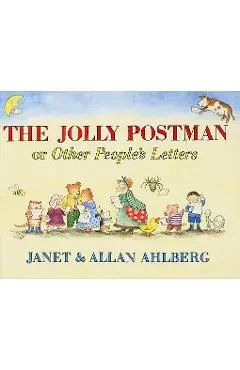 The Jolly Postman: Or Other People's Letters - Allan Ahlberg
