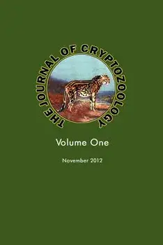 The Journal of Cryptozoology: Volume One, Paperback/Karl P. N. Shuker