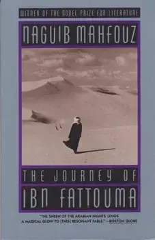 The Journey of Ibn Fattouma, Paperback/Naguib Mahfouz