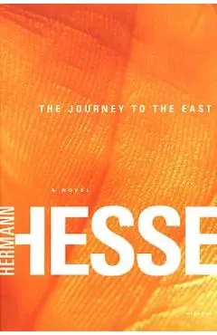 The Journey to the East - Hermann Hesse