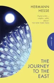 The Journey to the East, Paperback/Hermann (Author) Hesse
