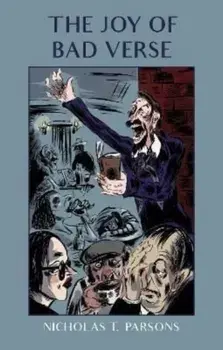 The Joy of Bad Verse, Paperback/Nicholas T. Parsons