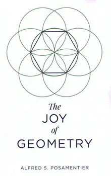 The Joy of Geometry, Paperback/Alfred S. Posamentier