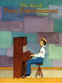 The Joy of Piano Entertainment/Hal Leonard Publishing Corporation