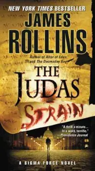The Judas Strain, Paperback/James Rollins