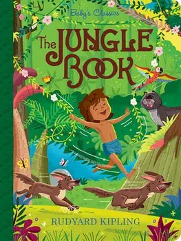 The Jungle Book, Board book/Rudyard Kipling